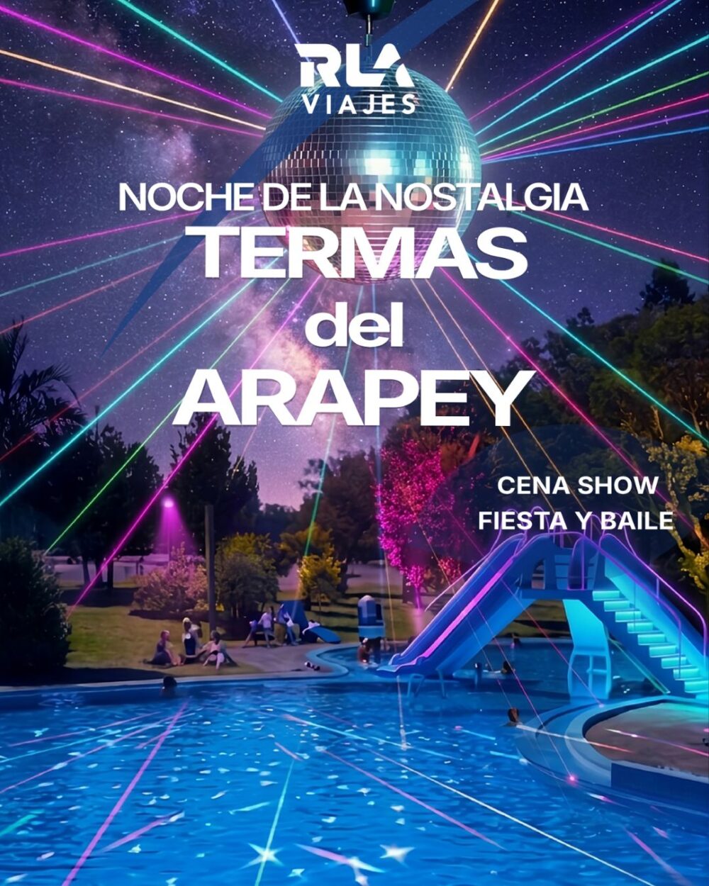 Noche de la Nostalgia - Termas del Arapey