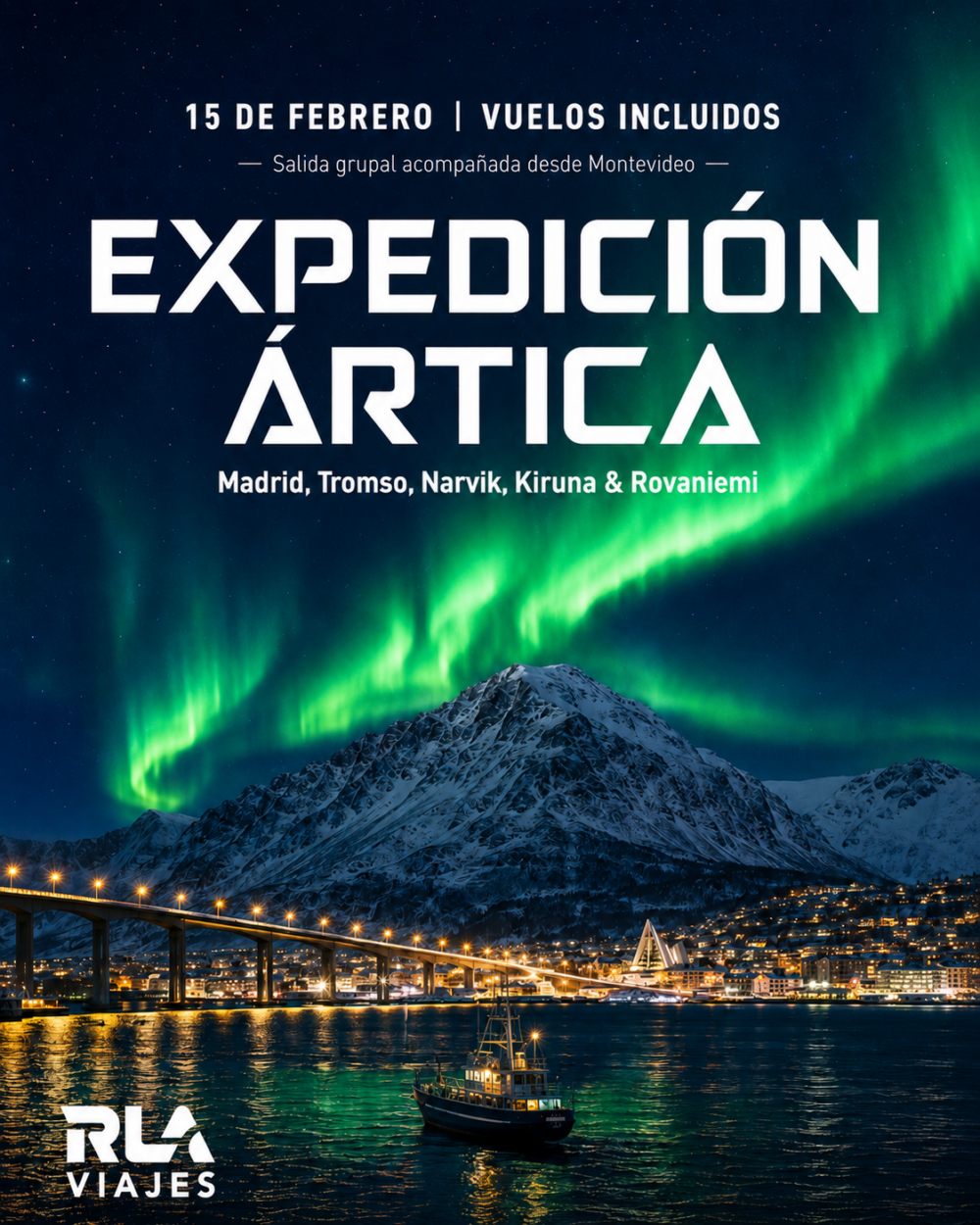 Expedición Ártica - Salida 15 de febrero 2027